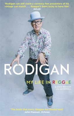 Rodigan: My Life in Reggae - Rodigan, David