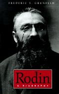 Rodin: A Biography