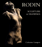 Rodin: Sculpture and Drawings