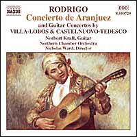 Rodrigo: Concierto de Aranjuez - Norbert Kraft (guitar); Northern Chamber Orchestra