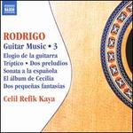 Rodrigo: Guitar Works, Vol. 3