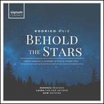 Rodrigo Ruiz: Behold the Stars
