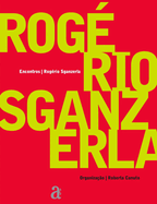 Rog?rio Sganzerla - Encontros