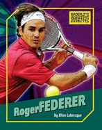 Roger Federer - Labrecque, Ellen