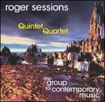 Roger Sessions: Quintet; Quartet