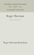 Roger Sherman: Signer and Statesman