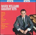Roger Williams' Greatest Hits