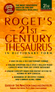 Roget's 21st Century Thesaurus: In Dictionary Form