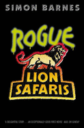 Rogue Lion Safaris