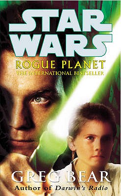 Rogue Planet - Bear, Greg