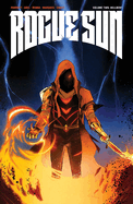 Rogue Sun Volume 2: Hellbent
