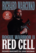 Rogue Warrior II: Red Cell