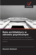 Rola architektury w zdrowiu psychicznym