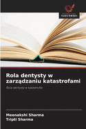 Rola dentysty w zarz dzaniu katastrofami