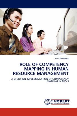 Role of Competency Mapping in Human Resource Management - Shankar, Ravi