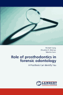 Role of Prosthodontics in Forensic Odontology