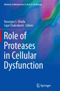 Role of Proteases in Cellular Dysfunction