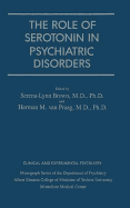 Role Of Serotonin In Psychiatric Disorders