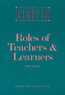 Roles of Teachers and Learners