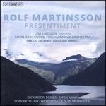 Rolf Martinsson: Presentiment