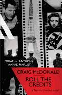 Roll the Credits: A Hector Lassiter Novel