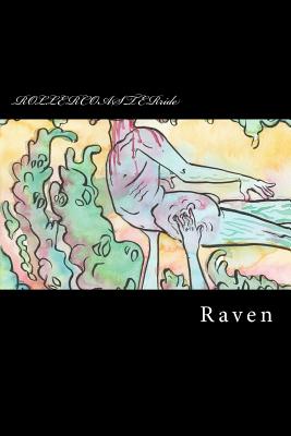 Rollercoaster Ride - Raven