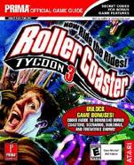 Rollercoaster Tycoon 3: Prima's Official Strategy Guide - Prima Temp Authors, and Allen, Ken