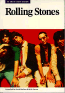 Rolling Stones in Their Own Words