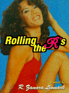 Rolling the R's PB