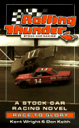 Rolling Thunder Stock Car Racing: Race to Glory