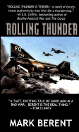 Rolling Thunder - Berent, Mark