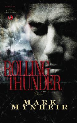 Rolling Thunder - Mynheir, Mark