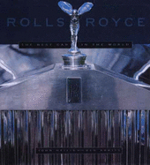 Rolls Royce: The Best Car in the World