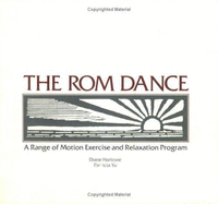 ROM Dance: A Range of Motion Exercise and Relaxation Program