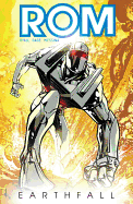Rom, Vol. 1: Earthfall
