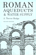 Roman Aqueducts and Water Supply