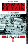 Roman Britain: A Sourcebook
