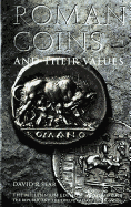 Roman Coins and Their Values Volume 1: Volume I