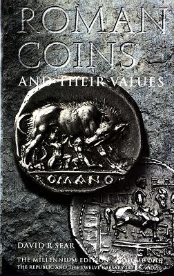 Roman Coins and Their Values Volume 1: Volume I - Sear, David R