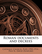 Roman Documents and Decrees Volume 5