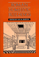 Roman Domestic Buildings