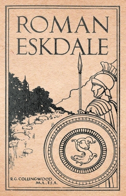 Roman Eskdale - Collingwood, R G