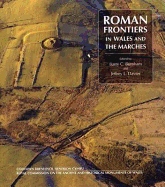 Roman Frontiers in Wales and the Marches