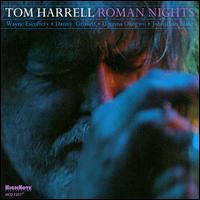 Roman Nights - Tom Harrell