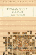 Roman Social History