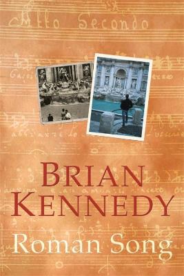 Roman Song - Kennedy, Brian