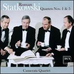 Roman Statkowski: Quartets Nos. 1 & 5