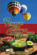 Romance with a Side of Green Chile