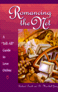Romancing the Net