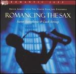 Romancing the Sax